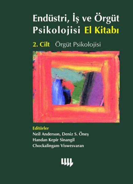 Endüstri, İş ve Örgüt Psikolojisi El Kitabı 2.Cilt Örgüt Psikolojisi resmi