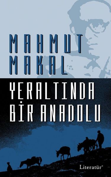 Yeraltında Bir Anadolu resmi