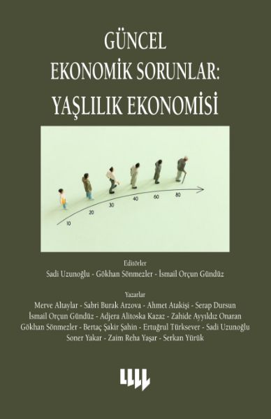 Güncel Ekonomik Sorunlar: Yaşlılık Ekonomisi resmi