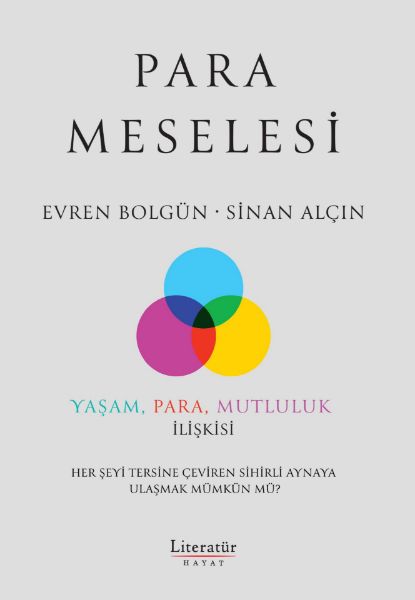 Para Meselesi - Yaşam, Para, Mutluluk İlişkisi resmi